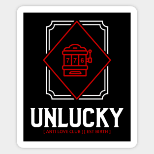 Unlucky :: Anti Love Club Sticker